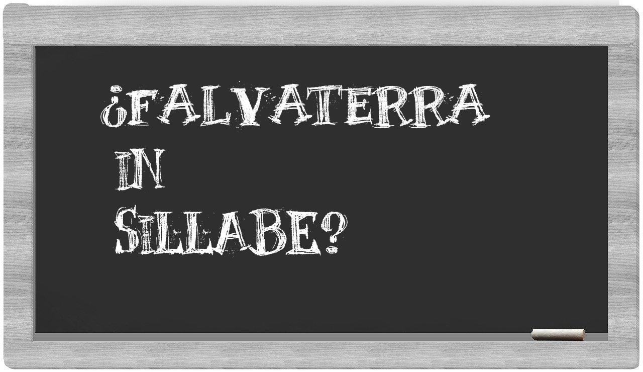 ¿Falvaterra en sílabas?