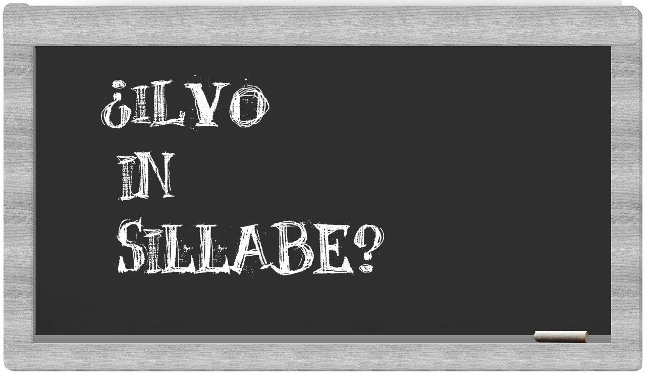 ¿Ilvo en sílabas?