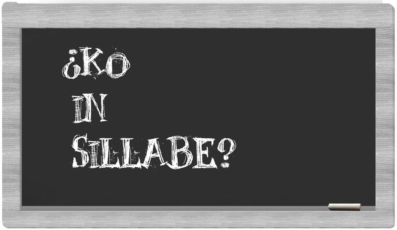 ¿KO en sílabas?