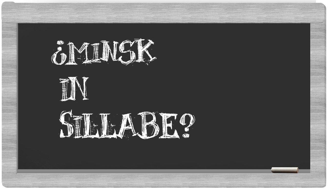 ¿Minsk en sílabas?