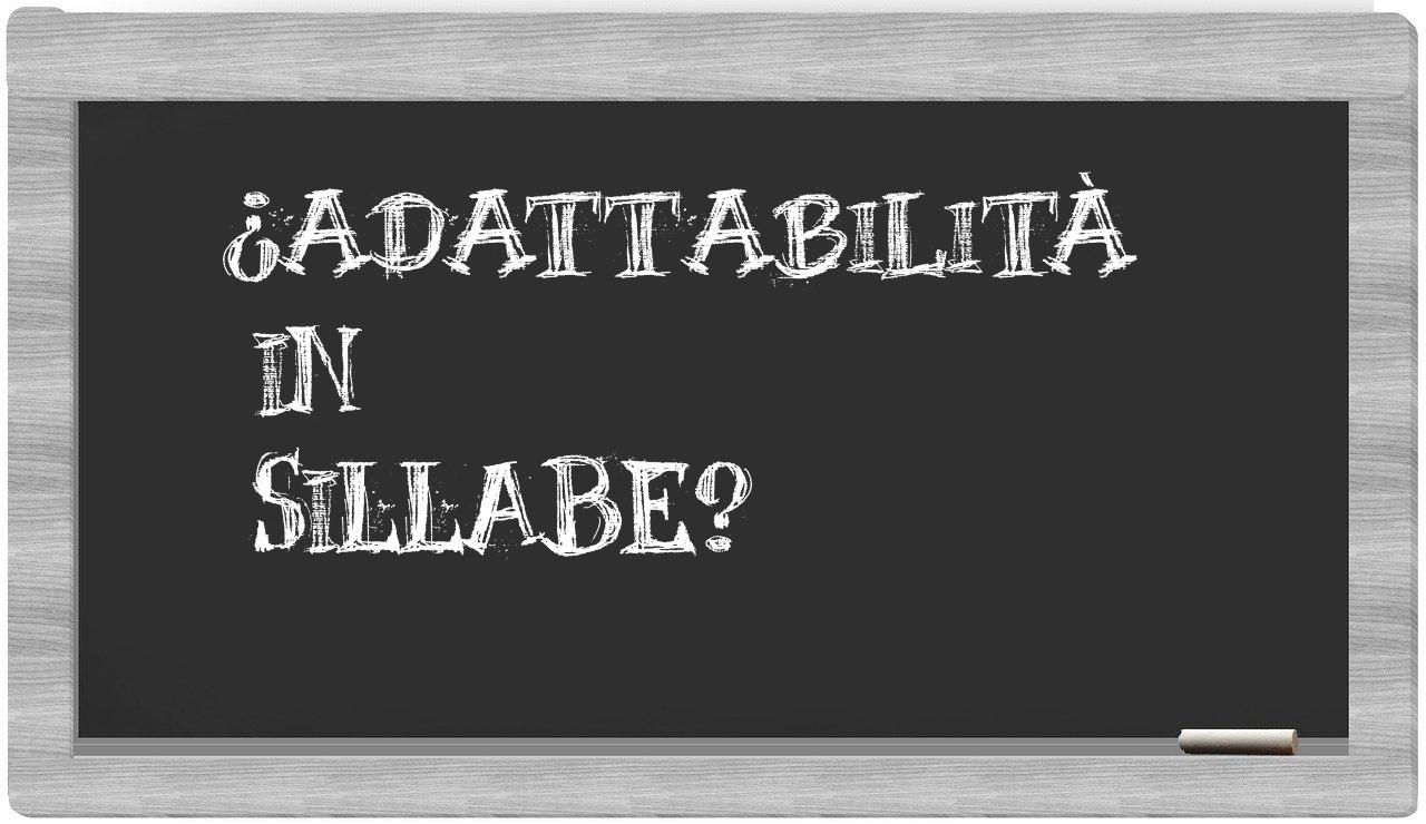 ¿adattabilità en sílabas?