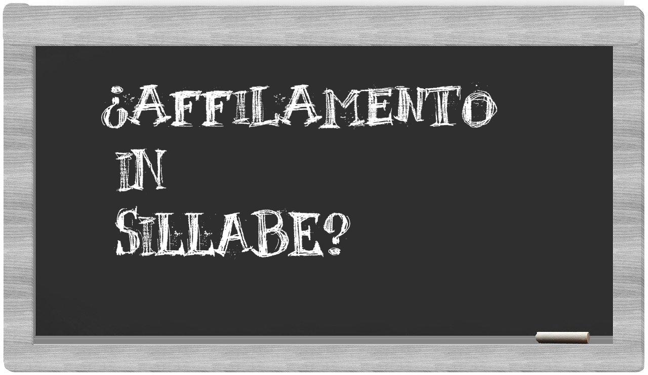 ¿affilamento en sílabas?