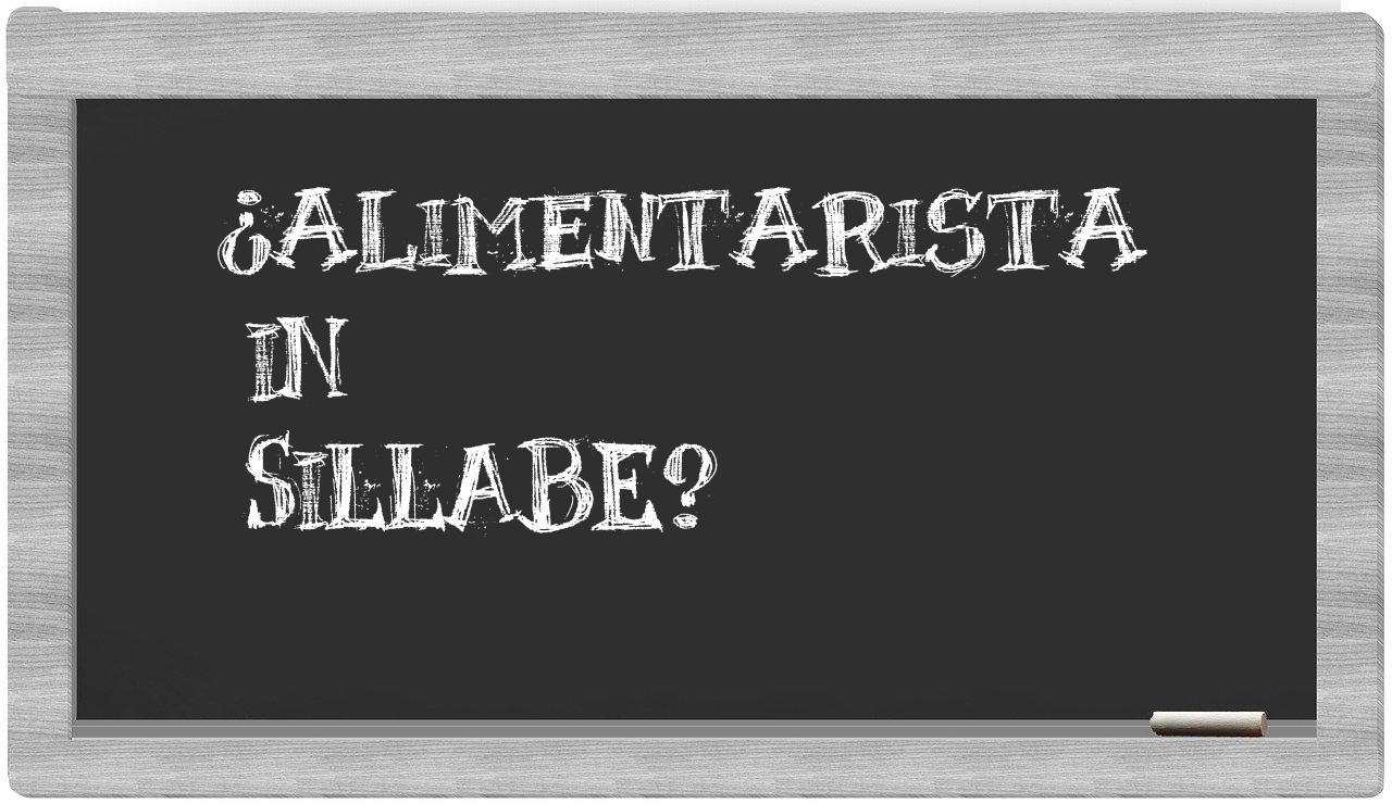 ¿alimentarista en sílabas?