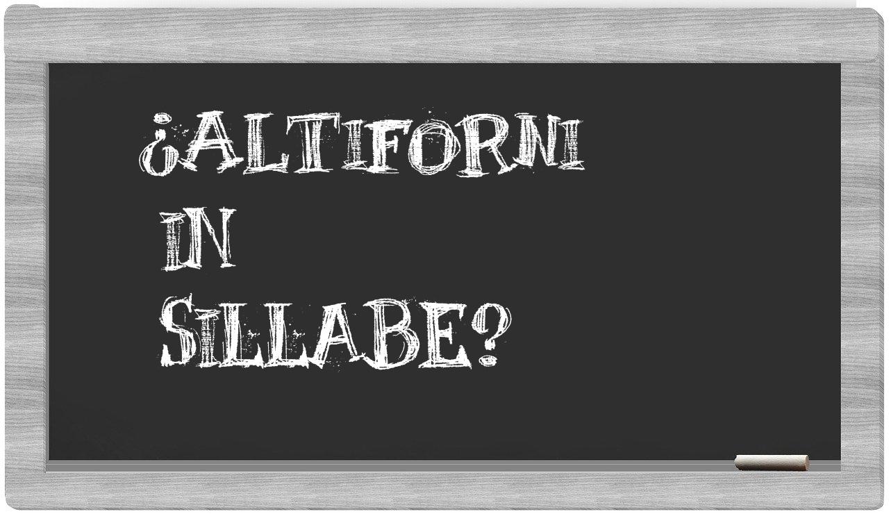 ¿altiforni en sílabas?
