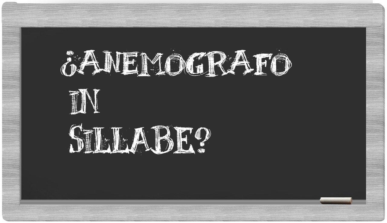 anemografo in syllables