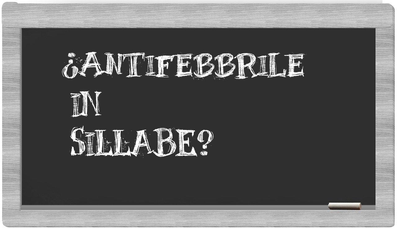 antifebbrile in syllables