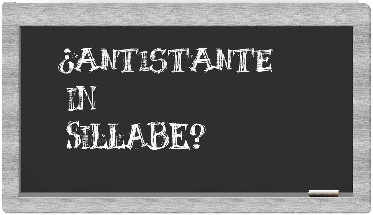 antistante in syllables