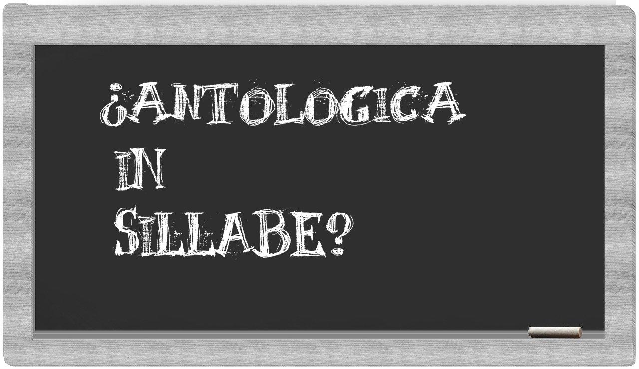 antologica in syllables