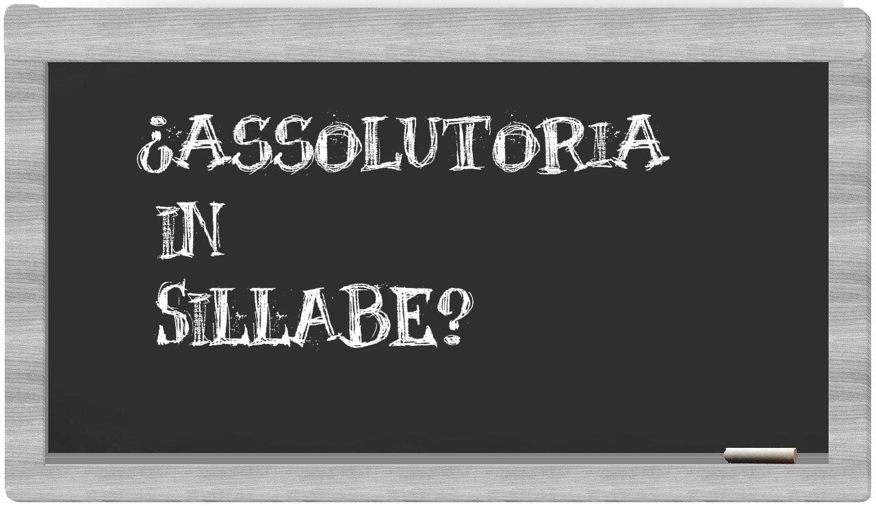 ¿assolutoria en sílabas?