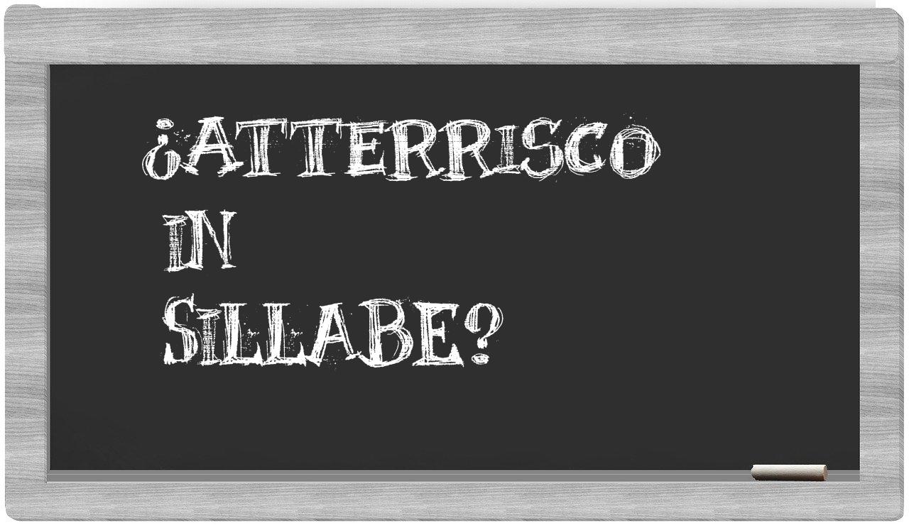 atterrisco in syllables