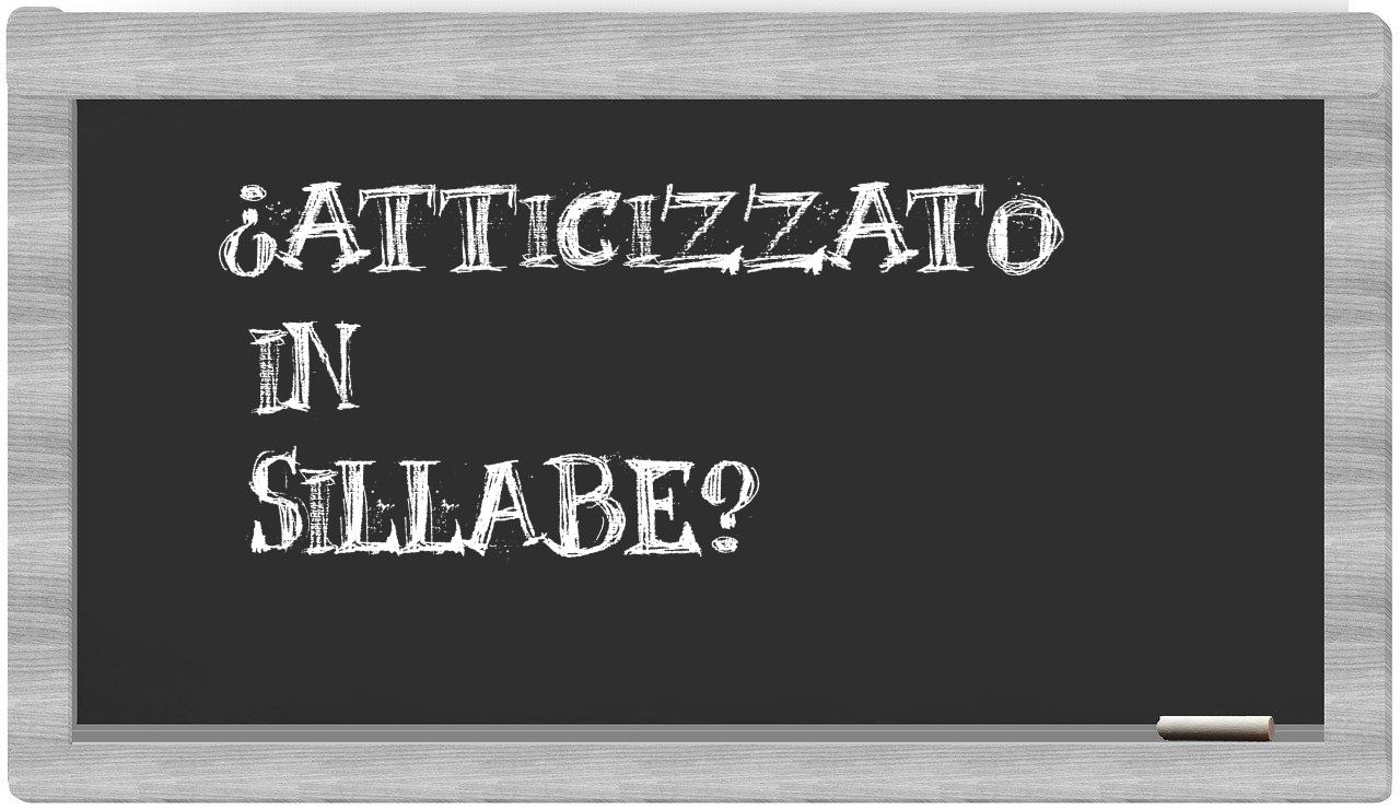 ¿atticizzato en sílabas?