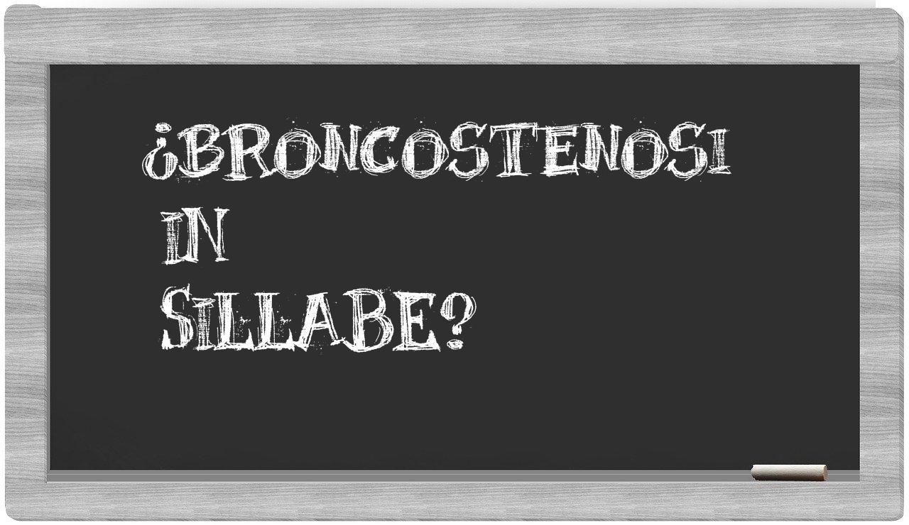 broncostenosi in syllables
