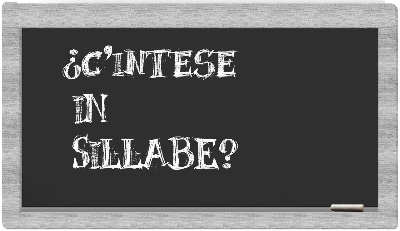 ¿c'intese en sílabas?
