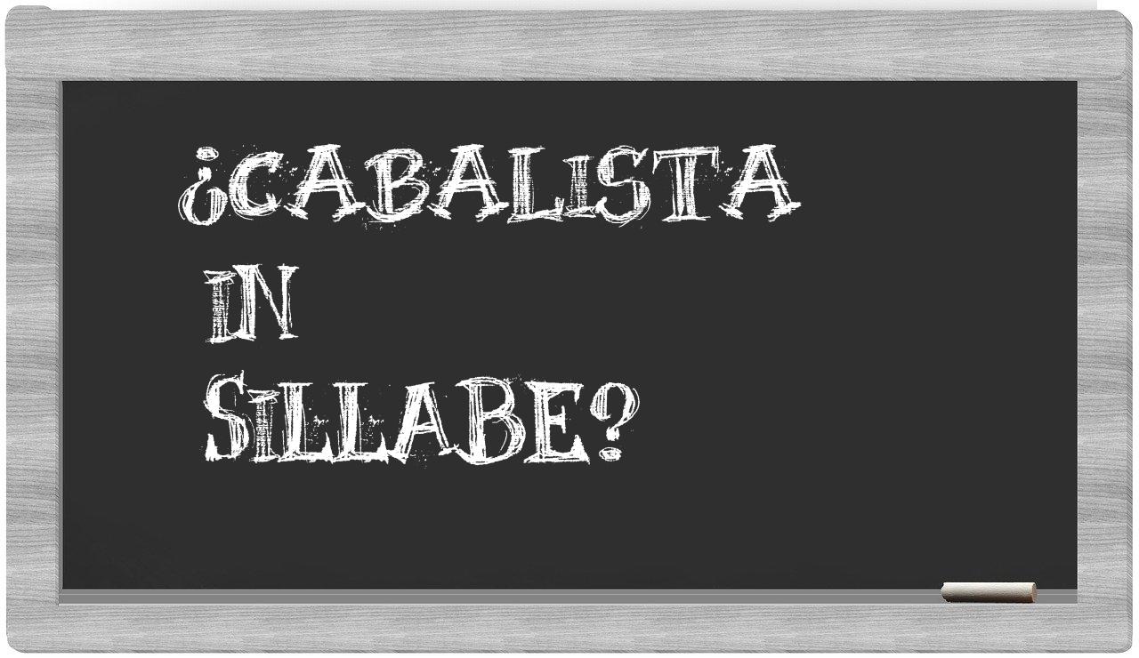 ¿cabalista en sílabas?