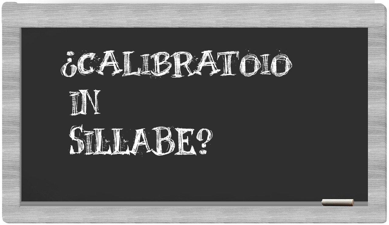 ¿calibratoio en sílabas?