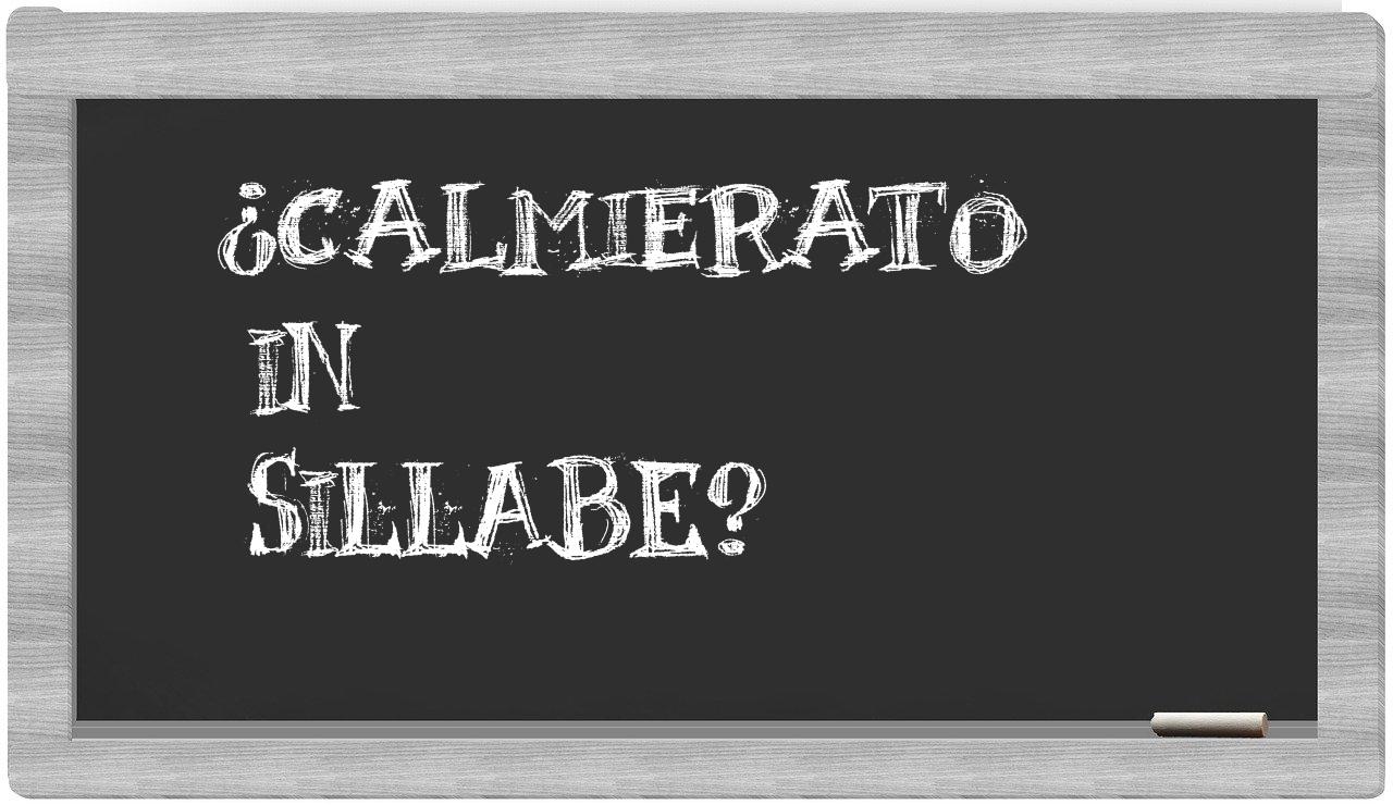 ¿calmierato en sílabas?