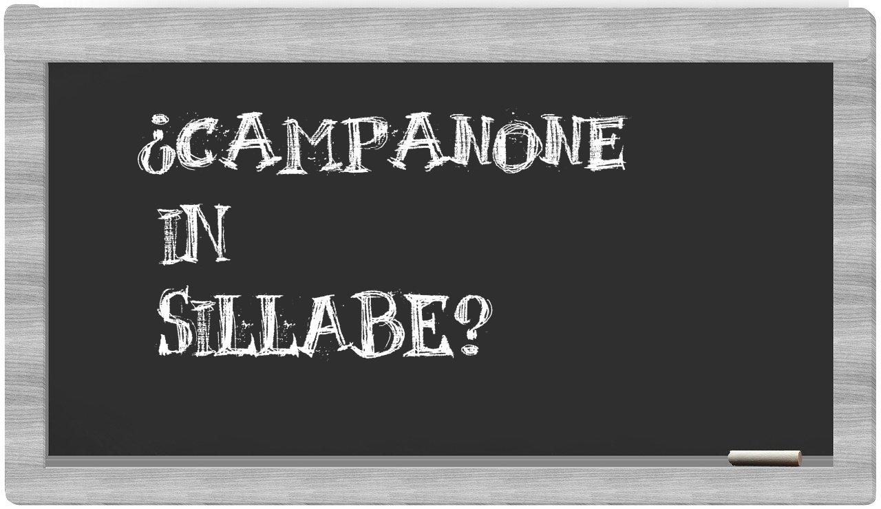 ¿campanone en sílabas?
