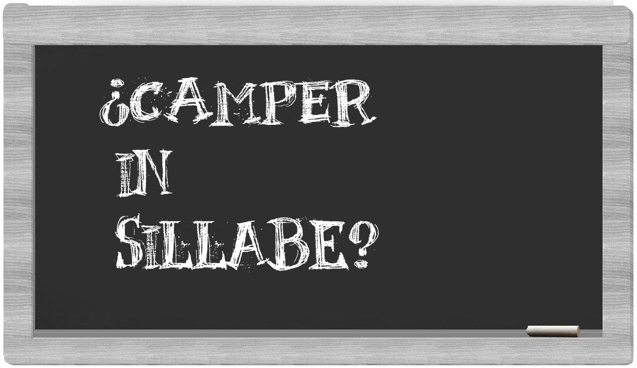 ¿camper en sílabas?
