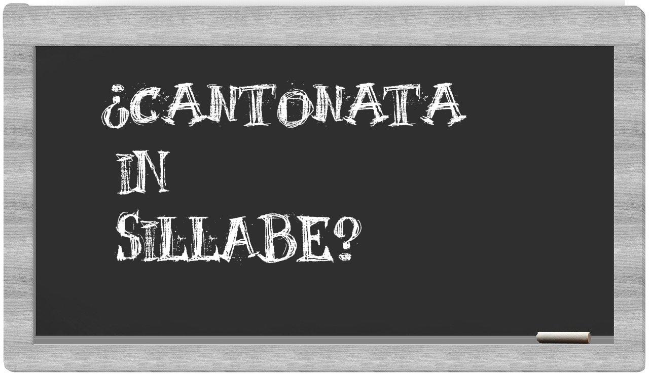¿cantonata en sílabas?