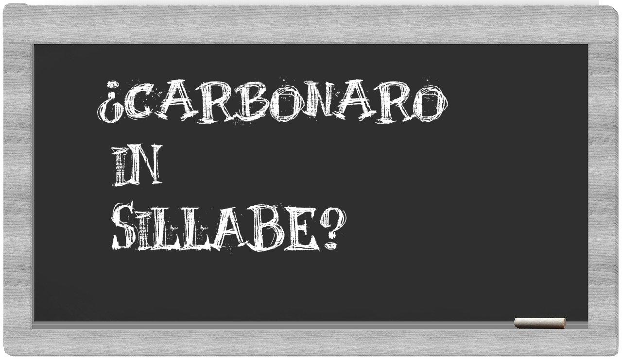 carbonaro in syllables