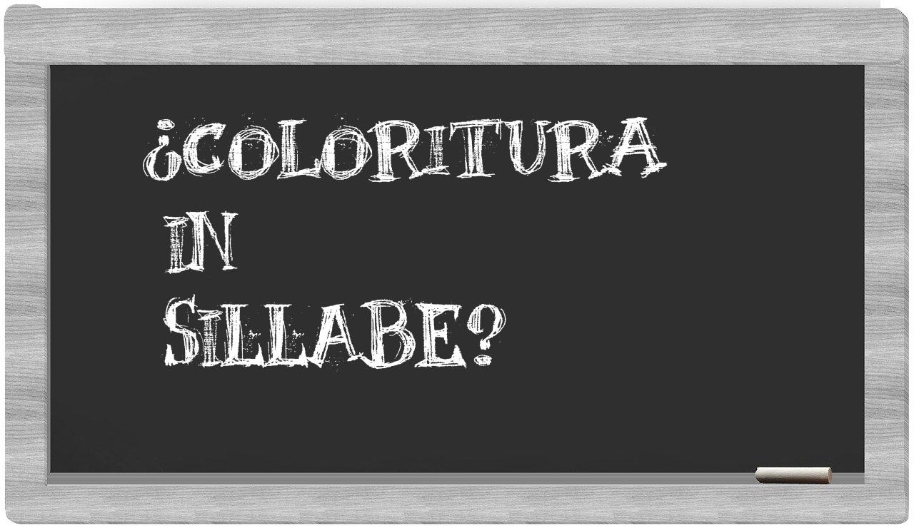 coloritura in syllables