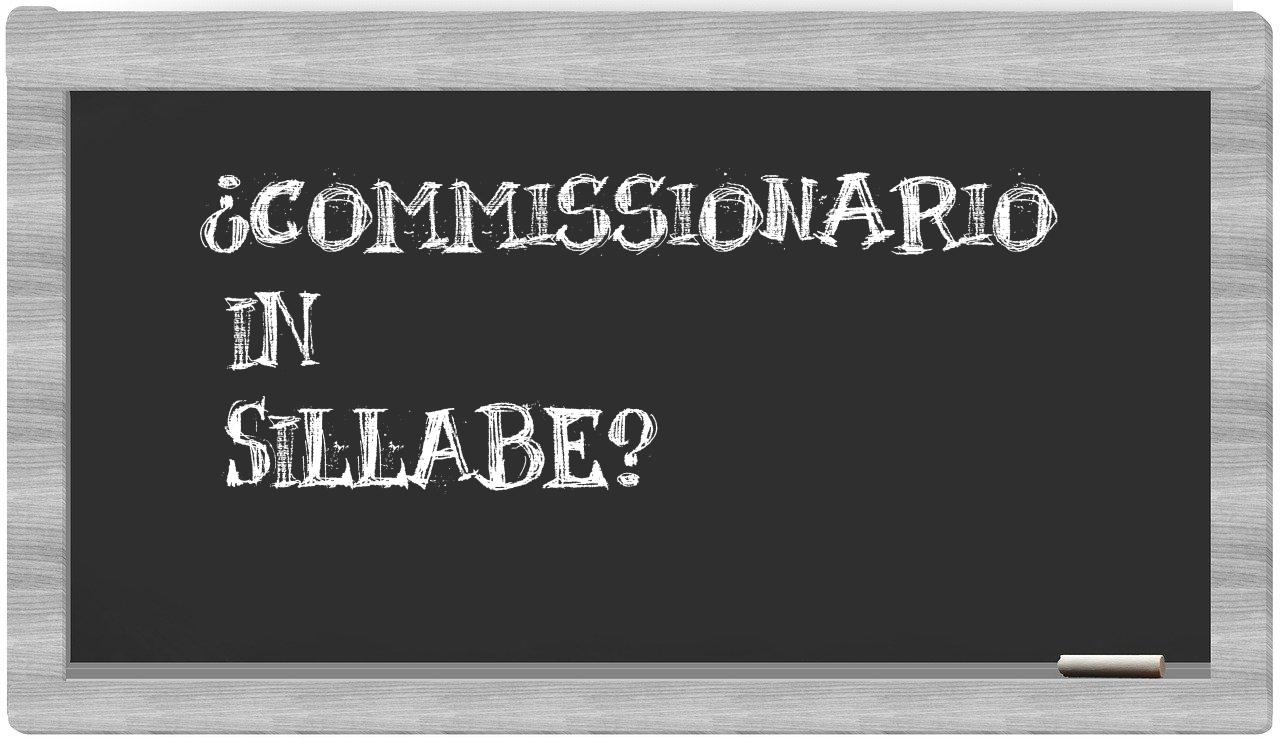 commissionario in syllables