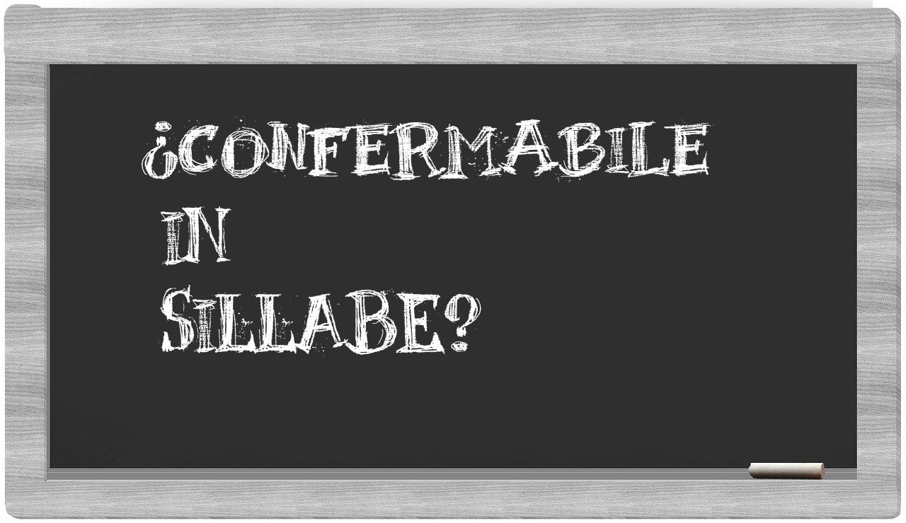 confermabile in syllables