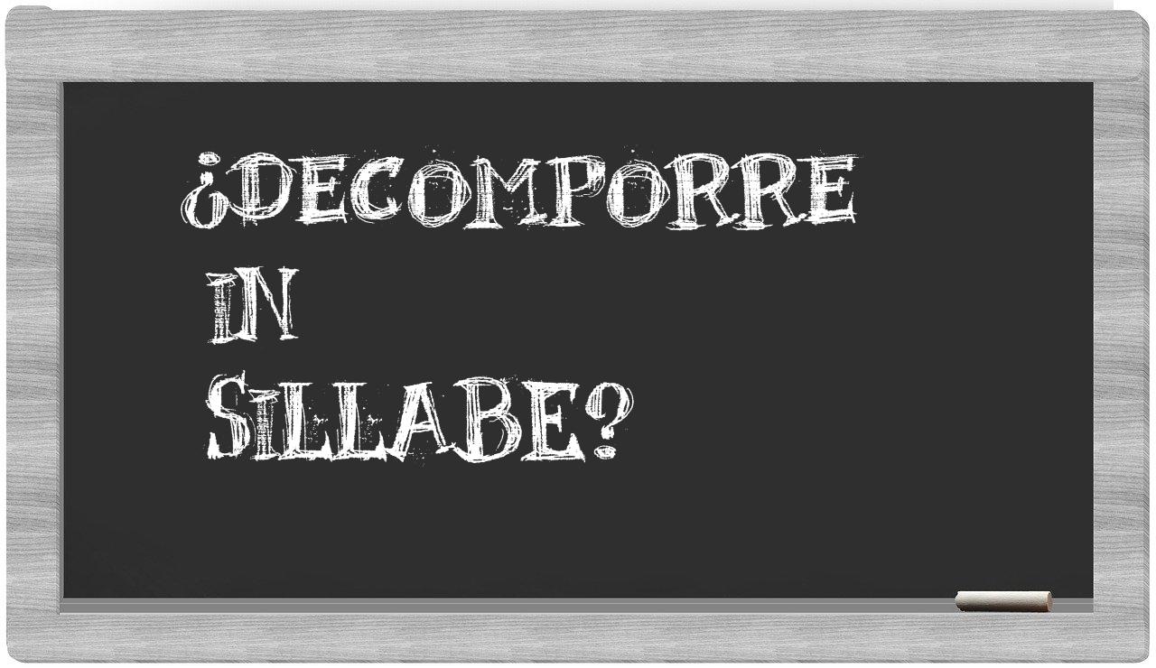¿decomporre en sílabas?