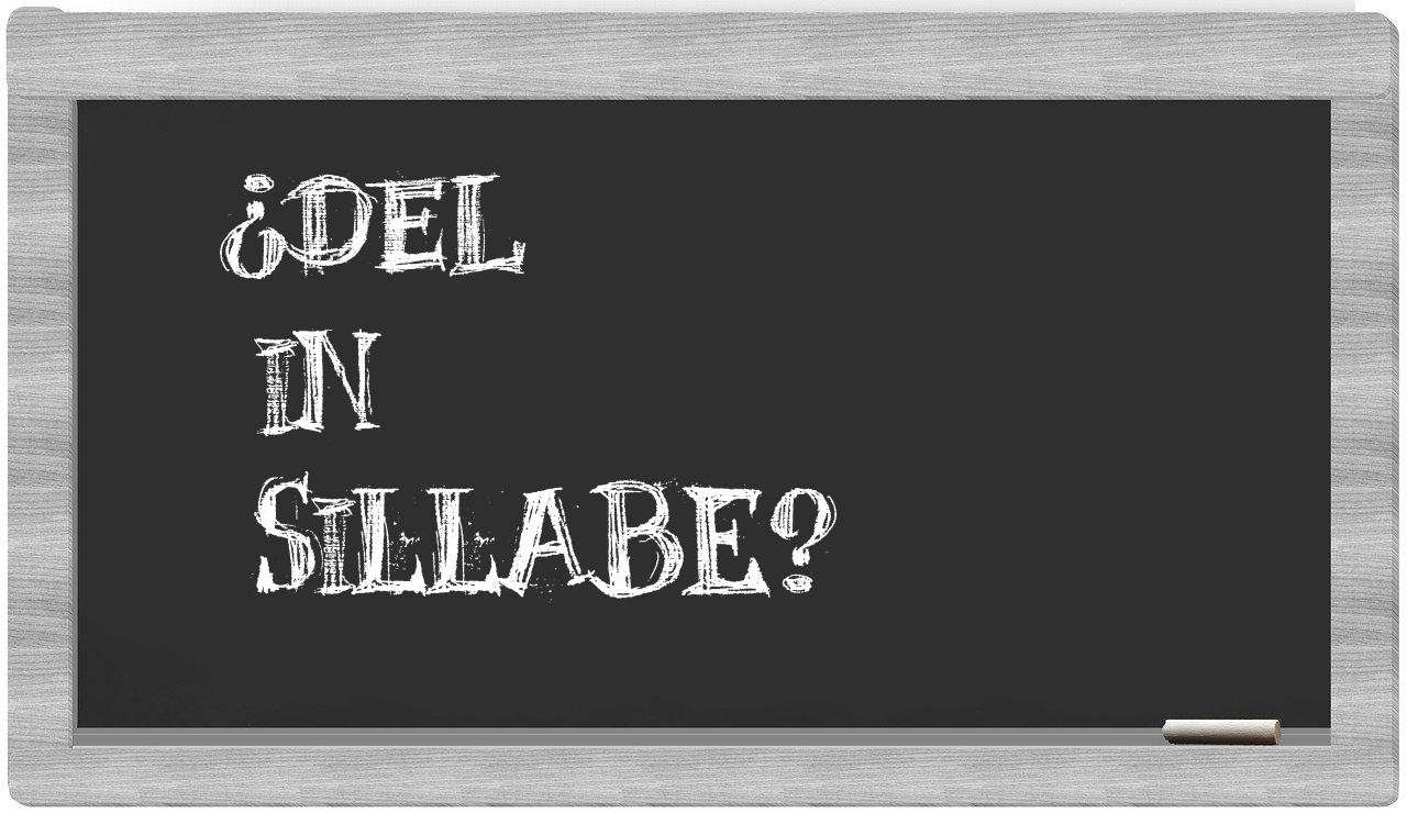 ¿del en sílabas?