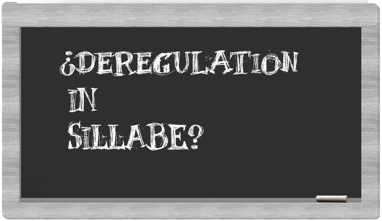 deregulation in syllables