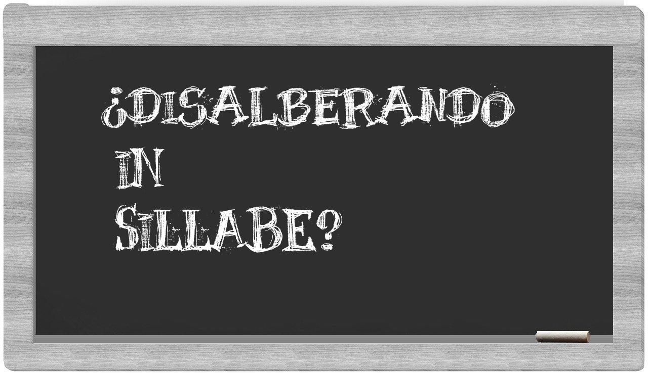 disalberando in syllables