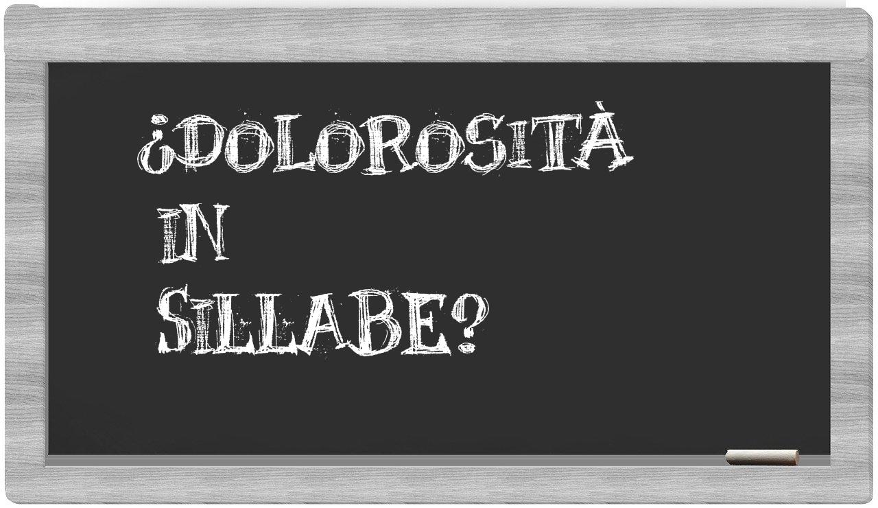 ¿dolorosità en sílabas?