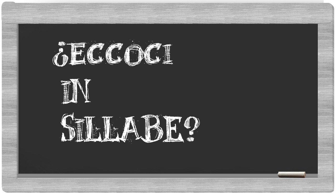 ¿eccoci en sílabas?