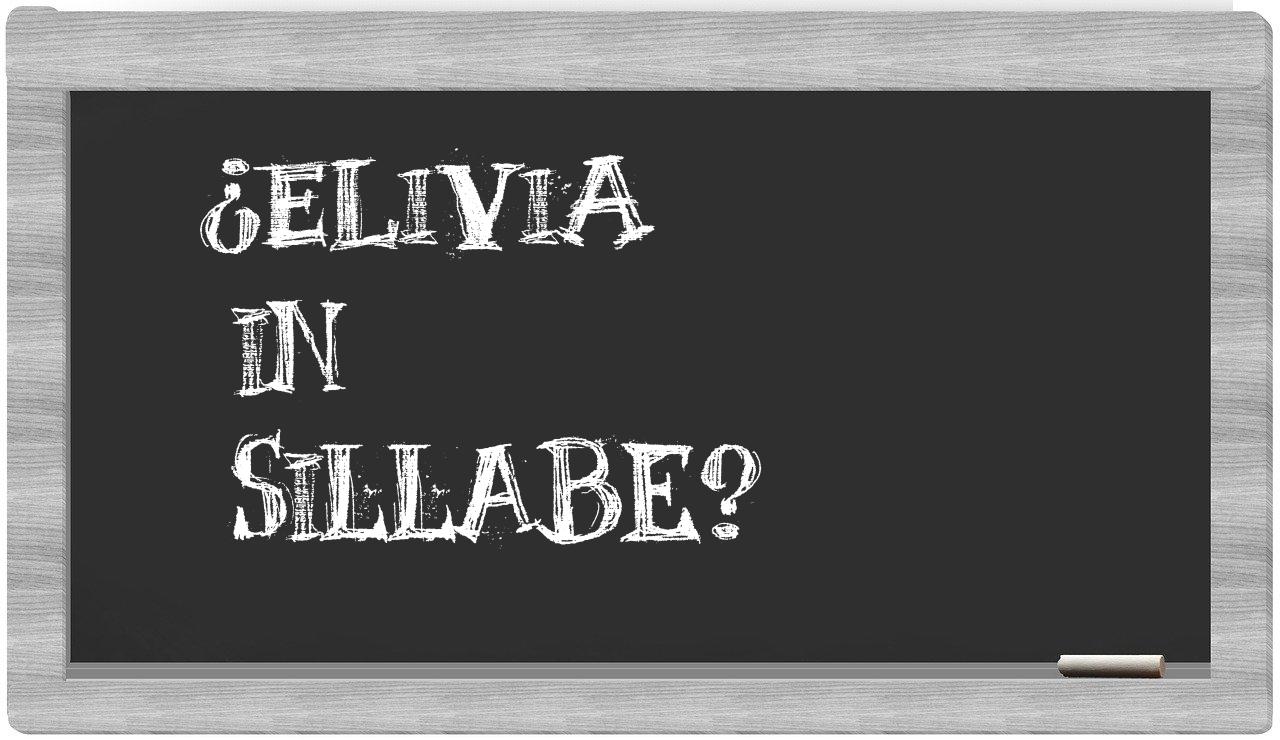 ¿elivia en sílabas?