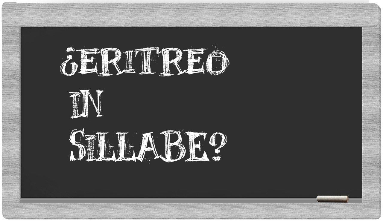 ¿eritreo en sílabas?