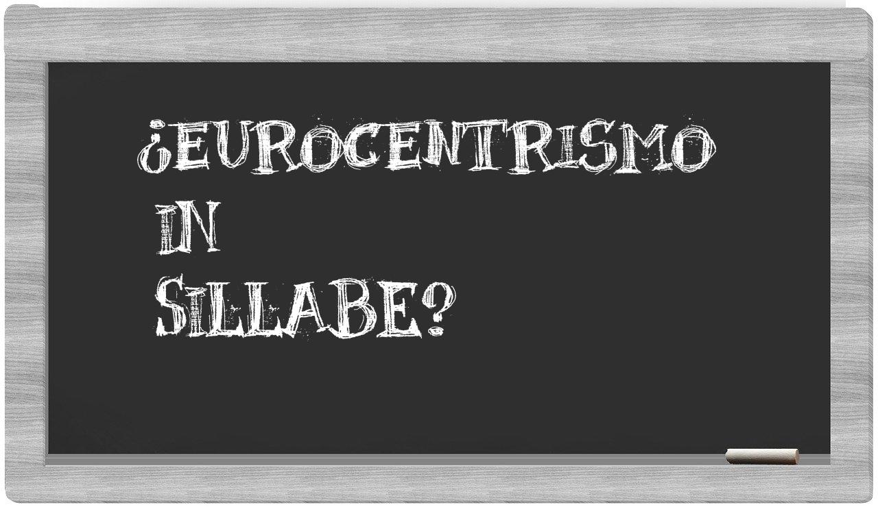 eurocentrismo in syllables