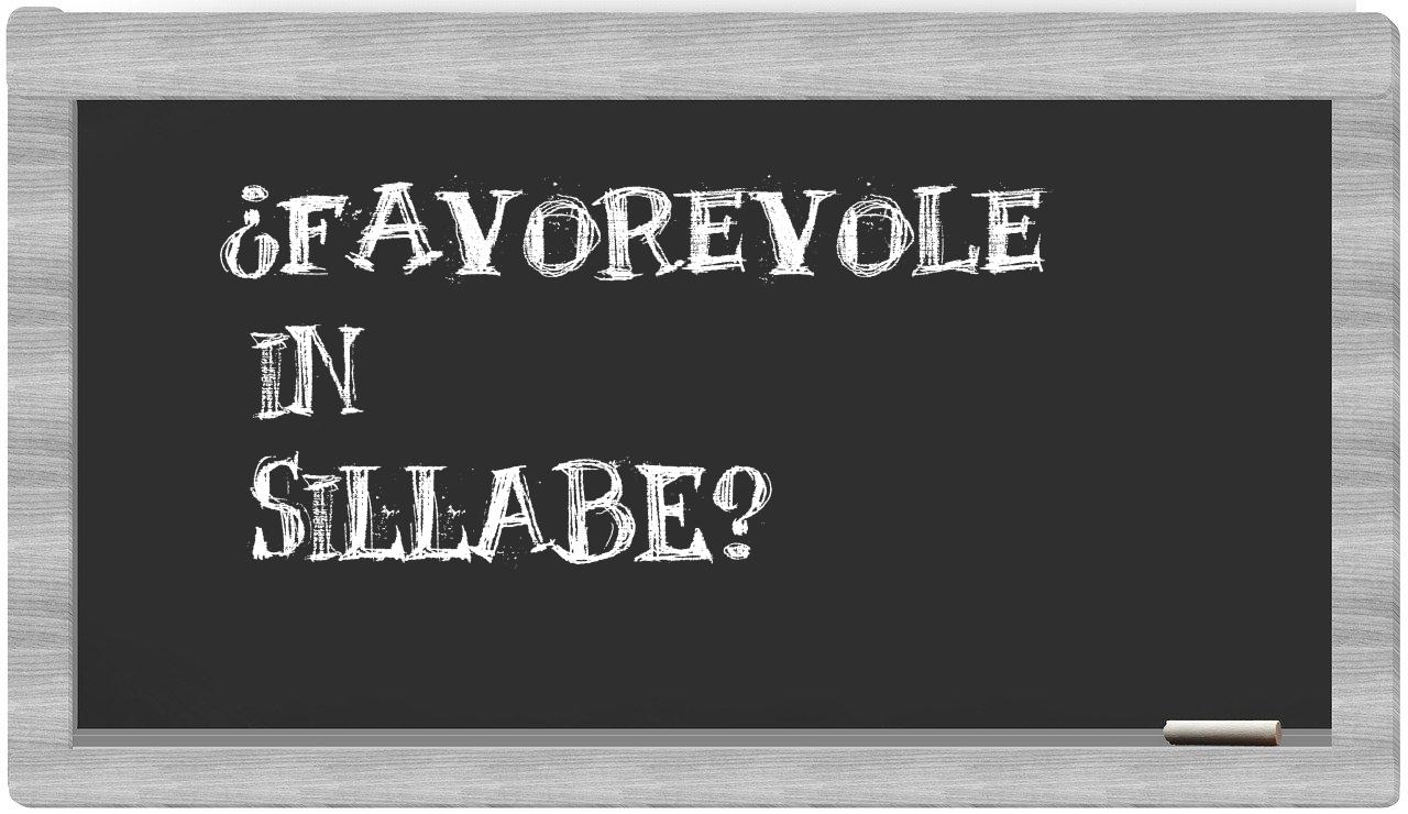 ¿favorevole en sílabas?