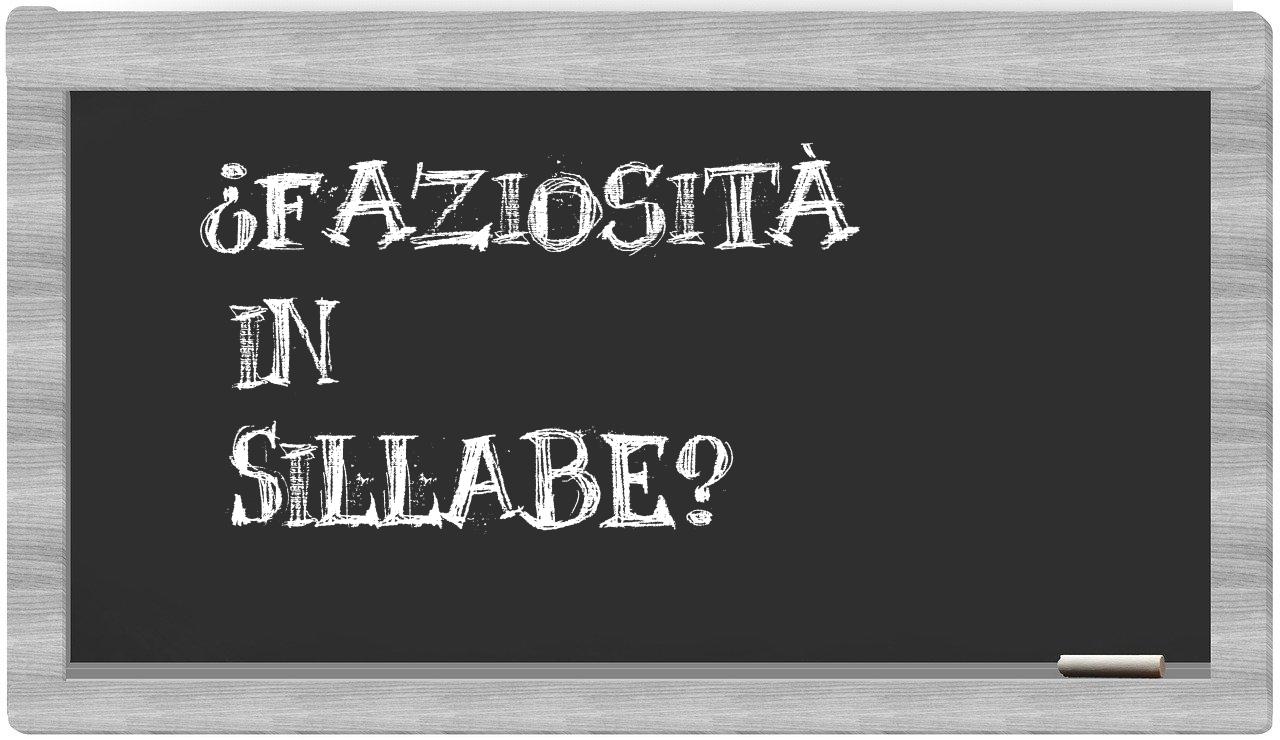 ¿faziosità en sílabas?
