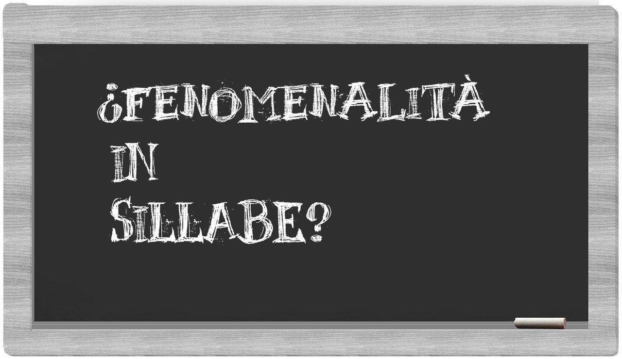 ¿fenomenalità en sílabas?