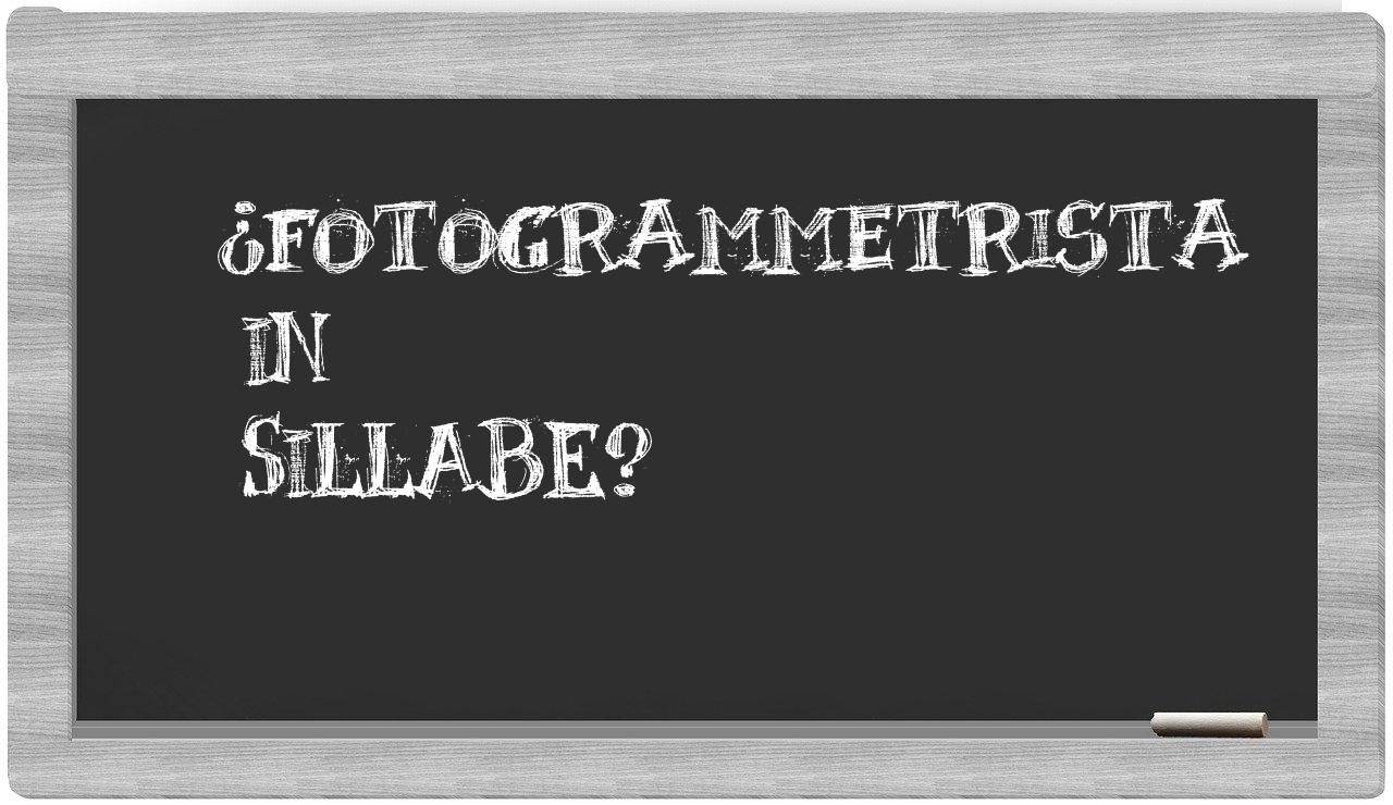 fotogrammetrista in syllables
