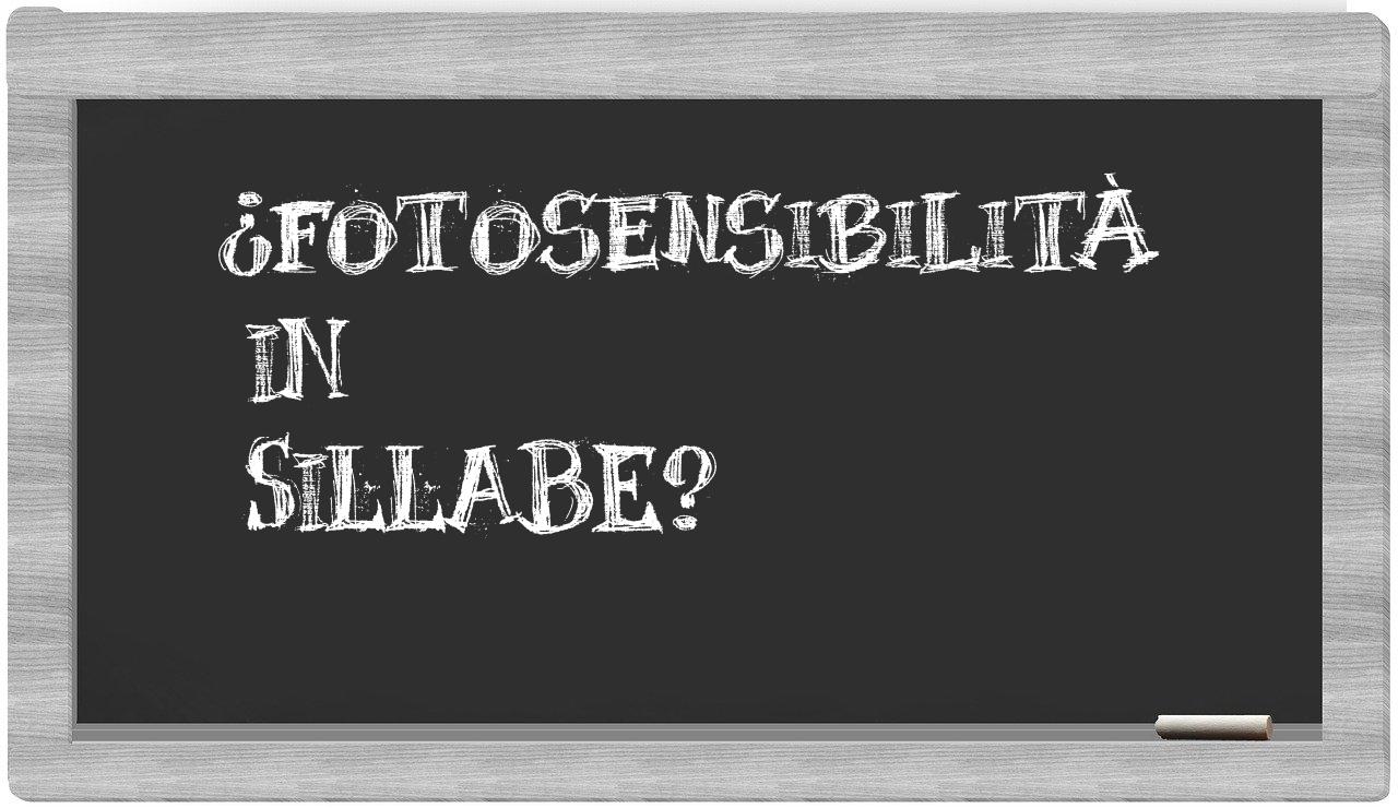 fotosensibilità in syllables