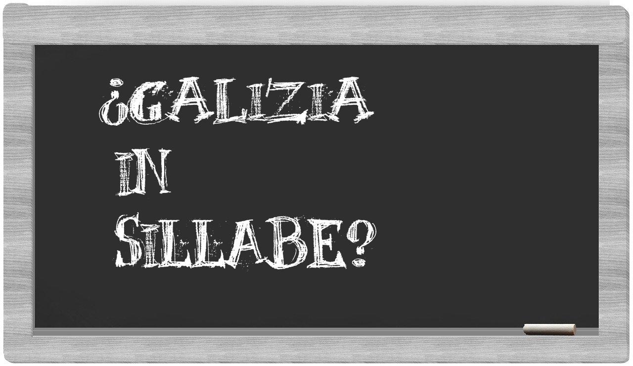 ¿galizia en sílabas?