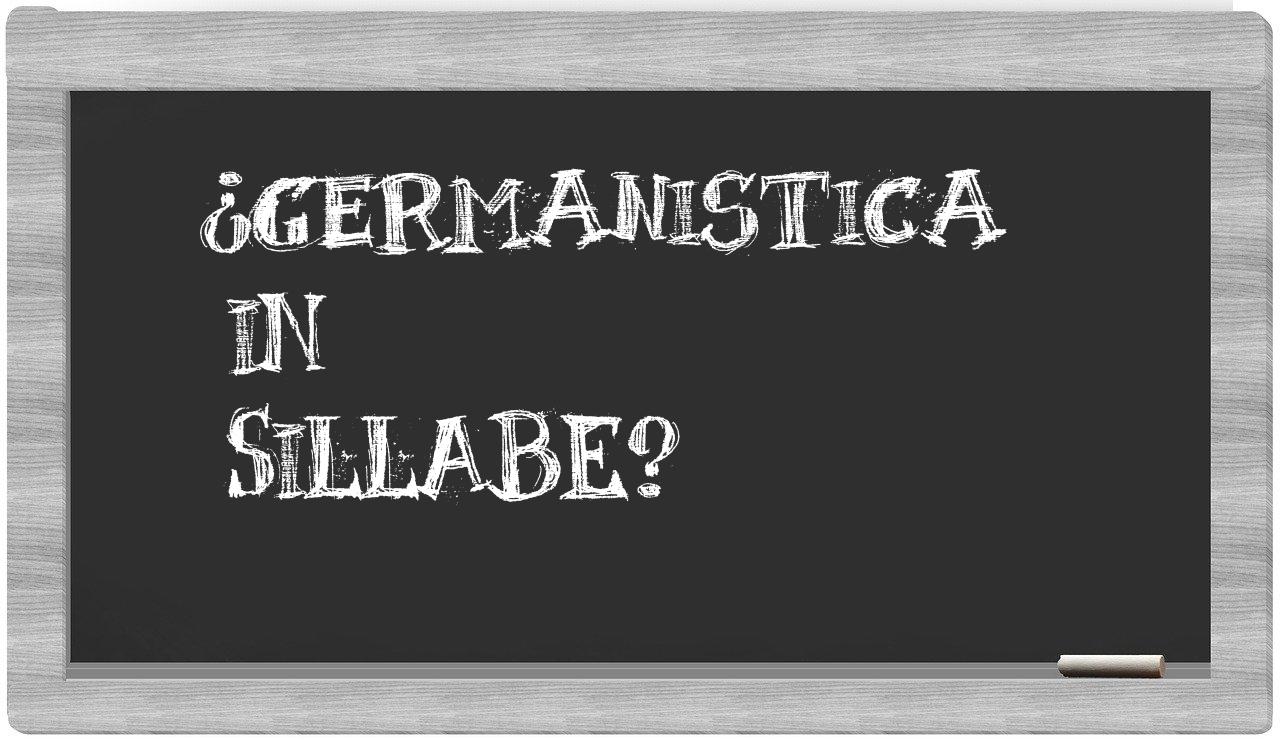 ¿germanistica en sílabas?