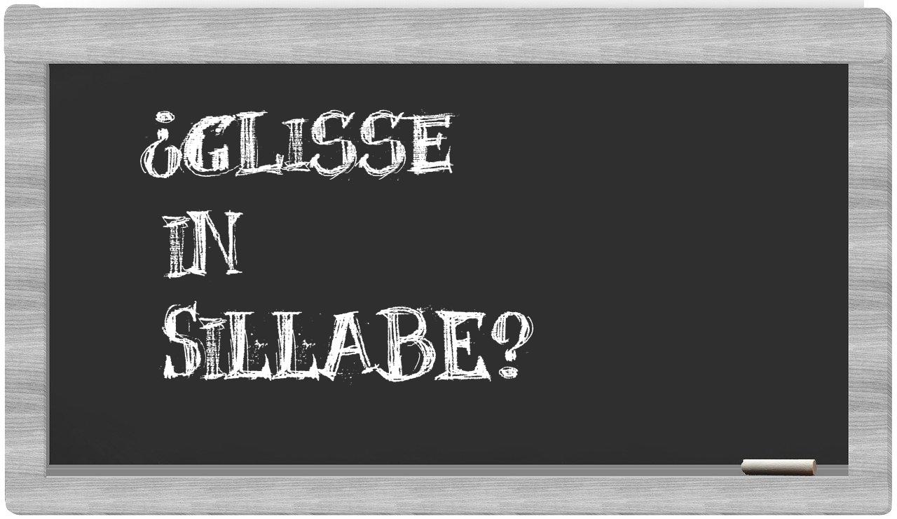 ¿glisse en sílabas?