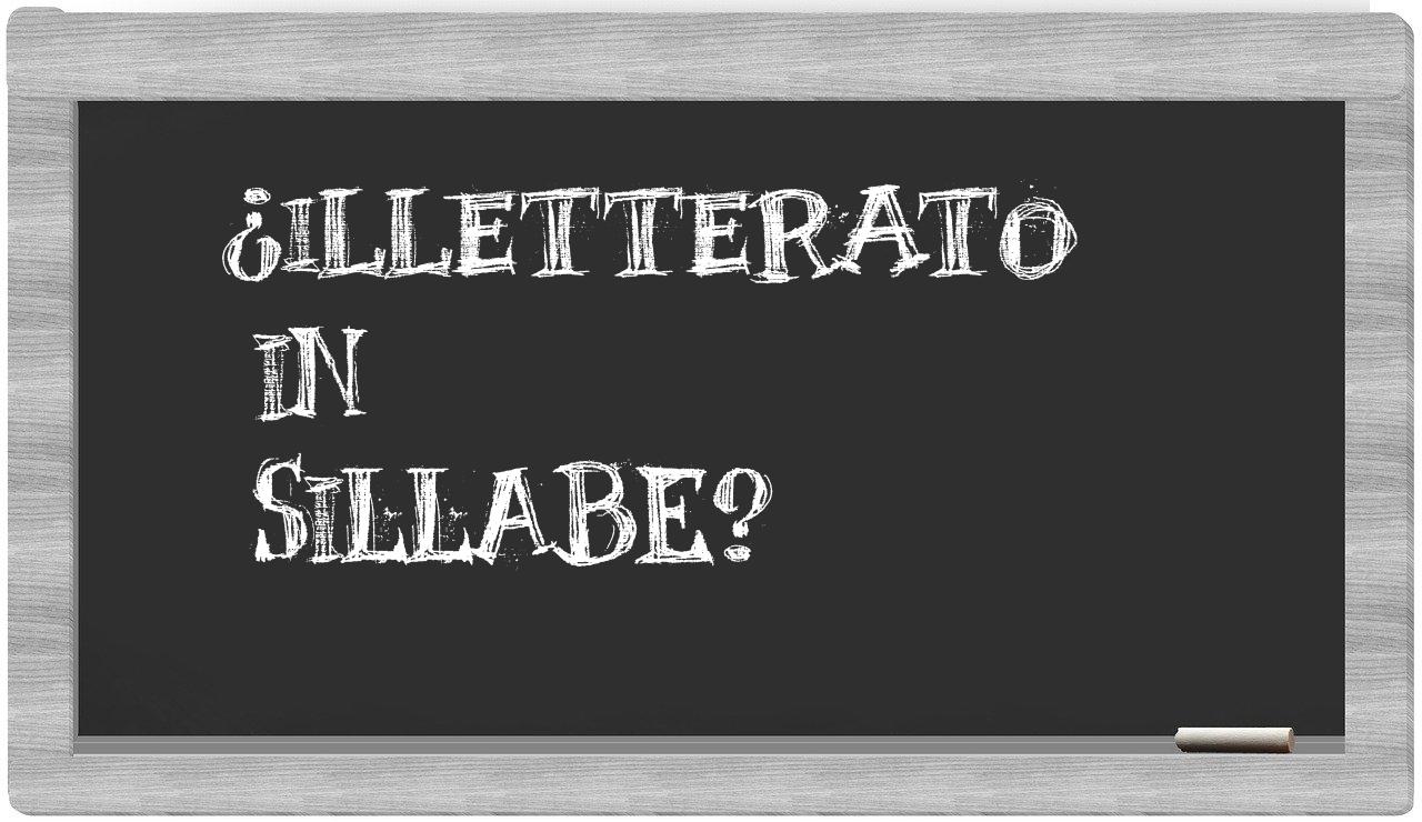 ¿illetterato en sílabas?