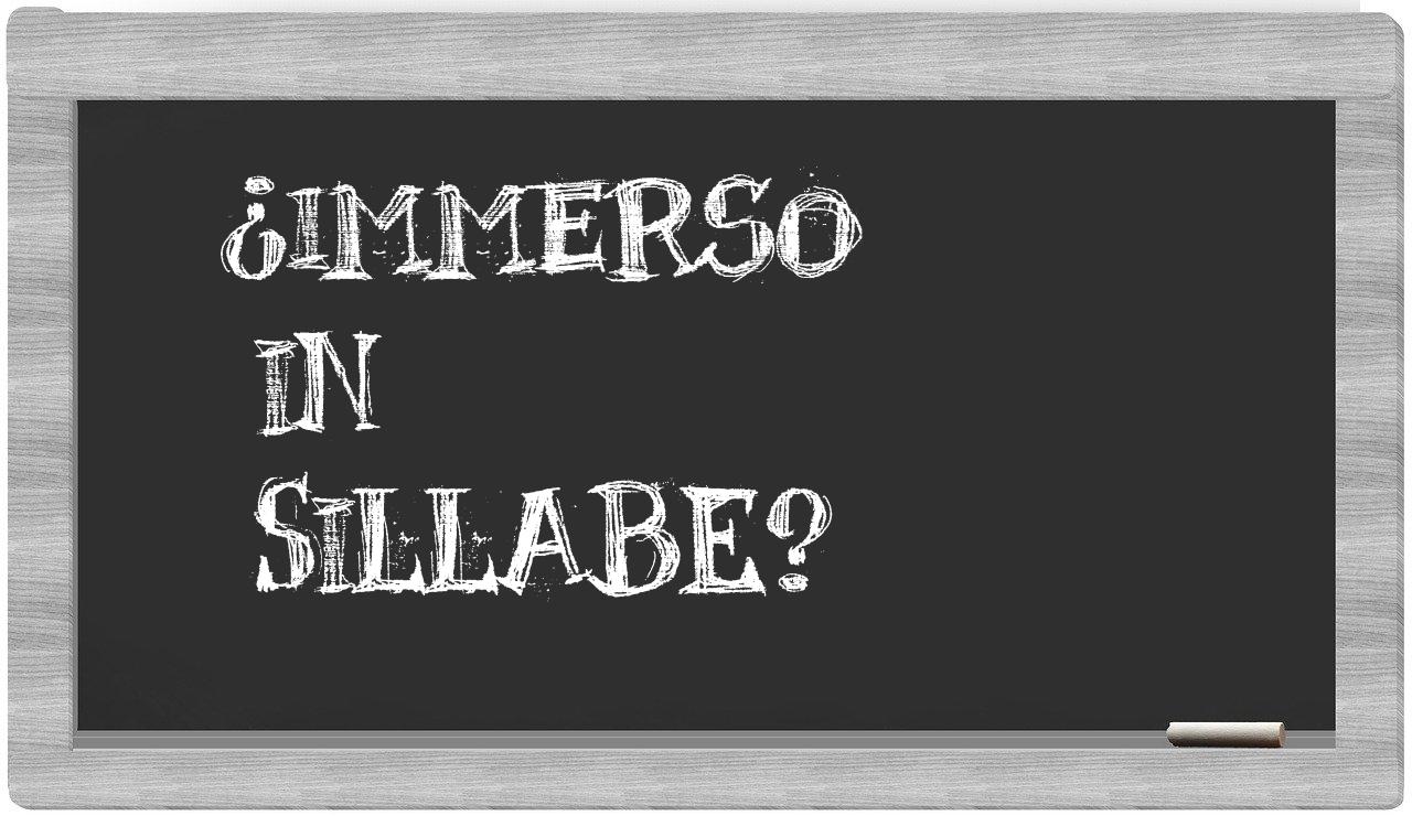 ¿immerso en sílabas?