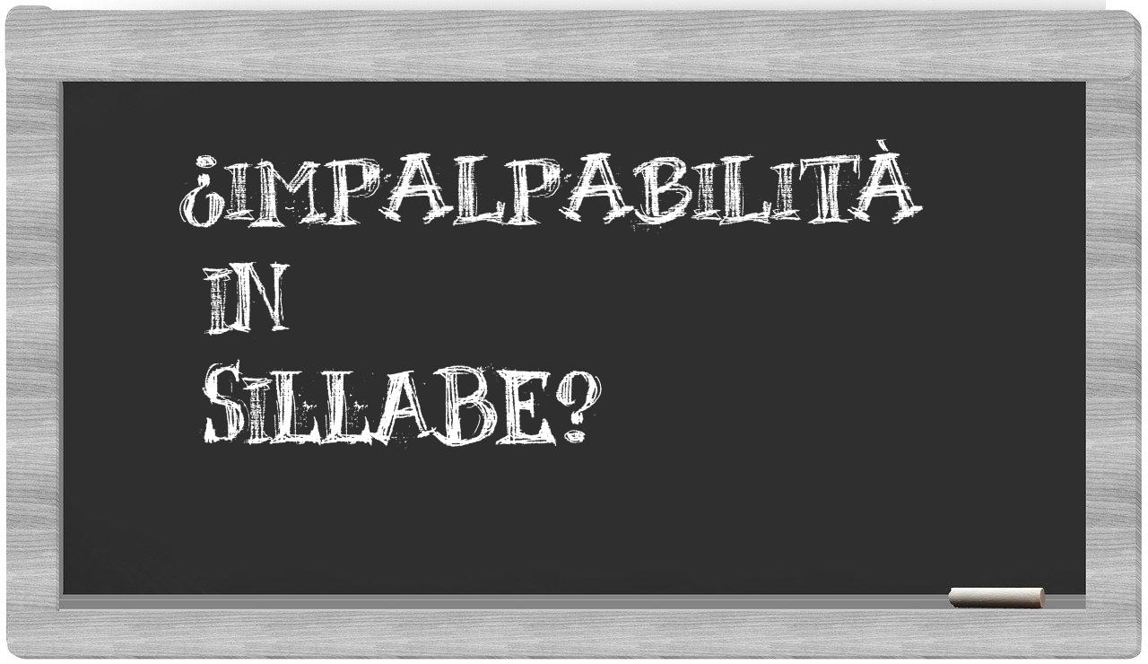 ¿impalpabilità en sílabas?
