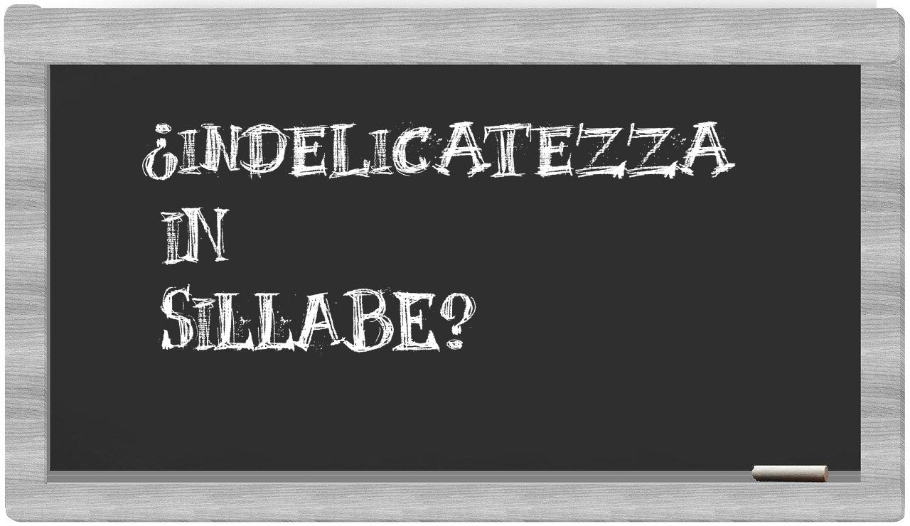 ¿indelicatezza en sílabas?