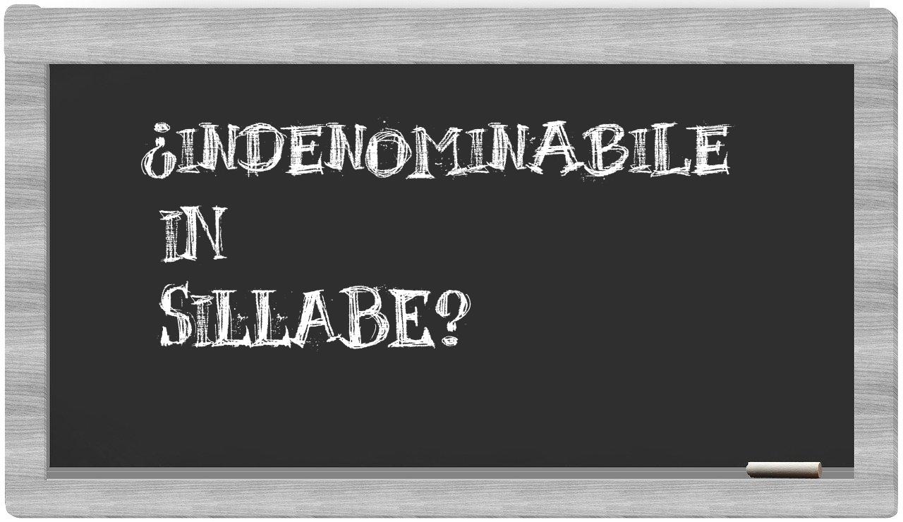 ¿indenominabile en sílabas?