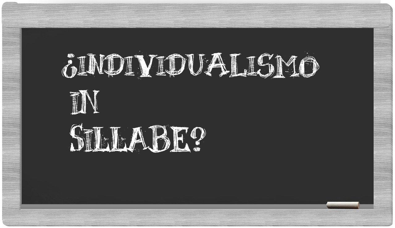 individualismo in syllables
